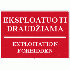 Eksploatuoti draudžiama. Exploitation forbidden